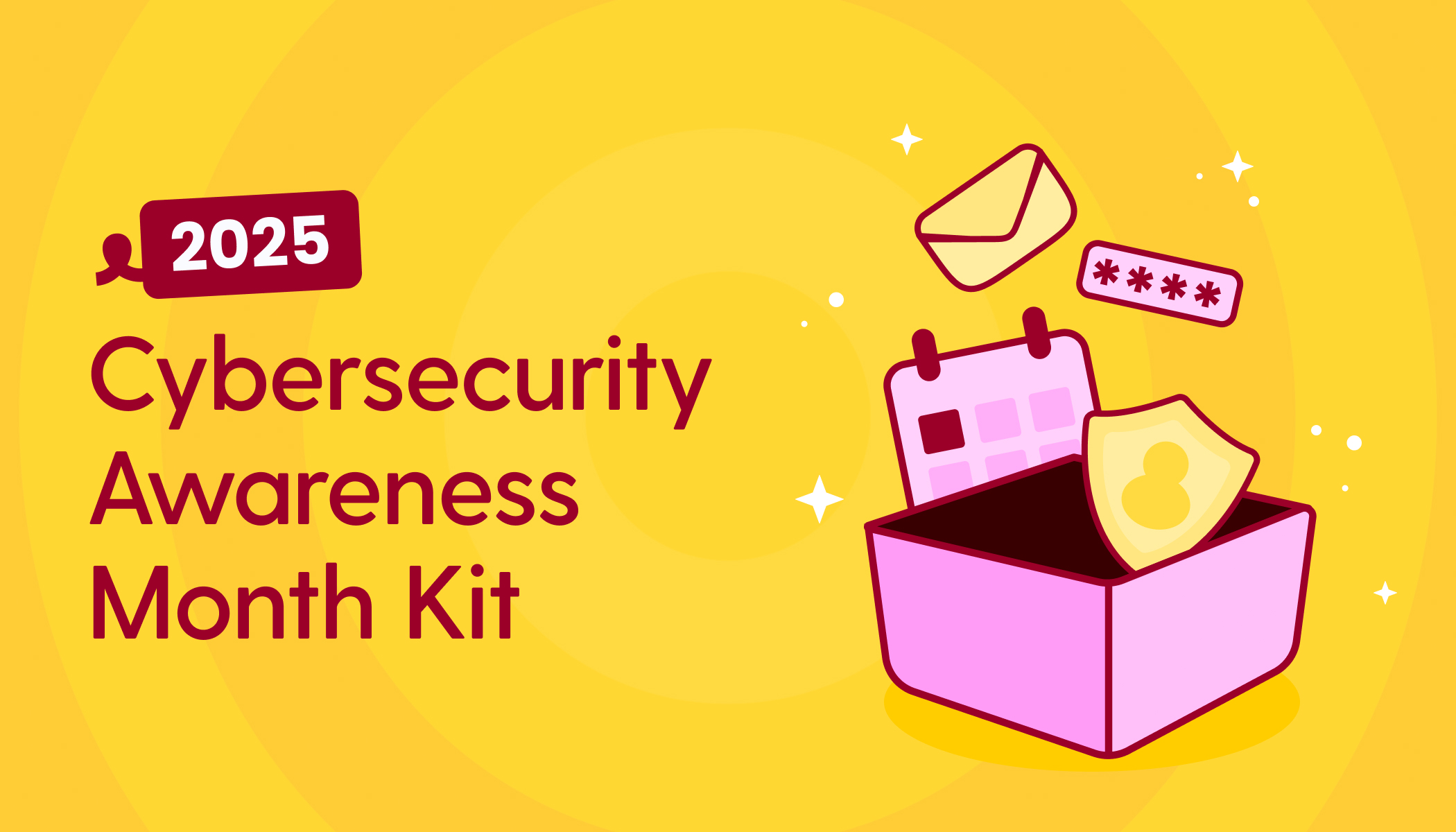 featured image - 2025 Cybersecurity Awareness Month Kit-3