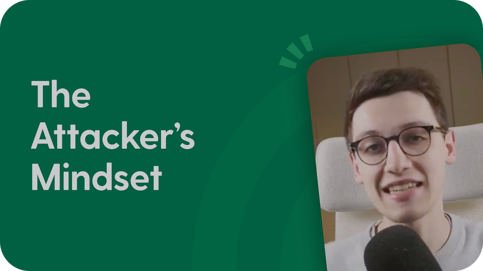 The Attacker's Mindset