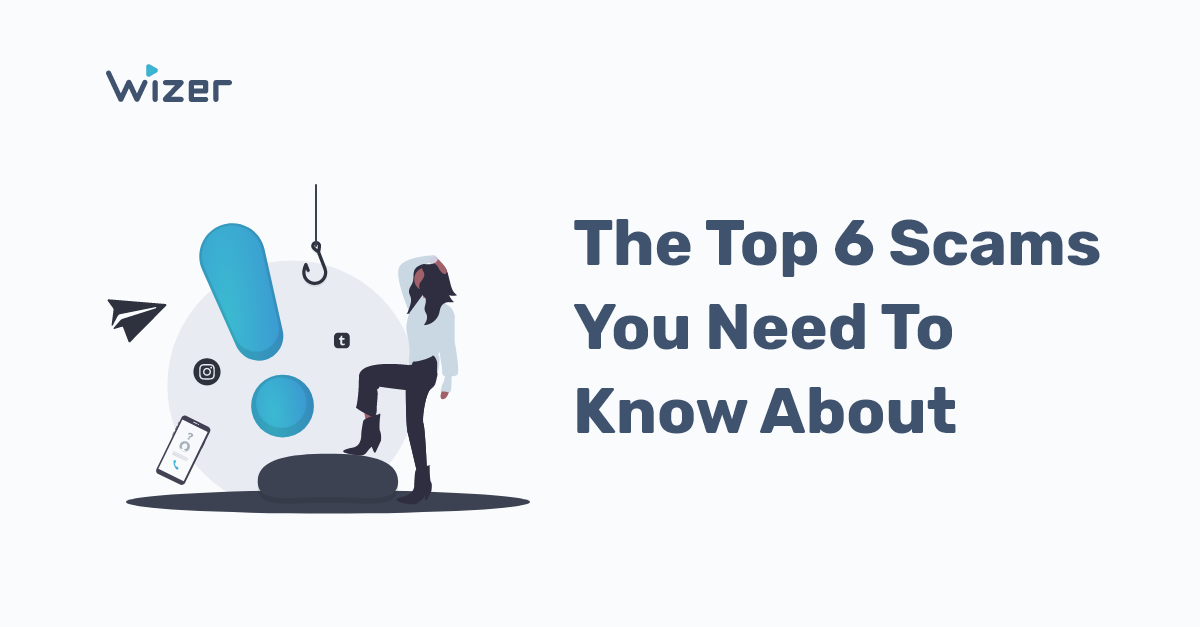 Top 6 Scams