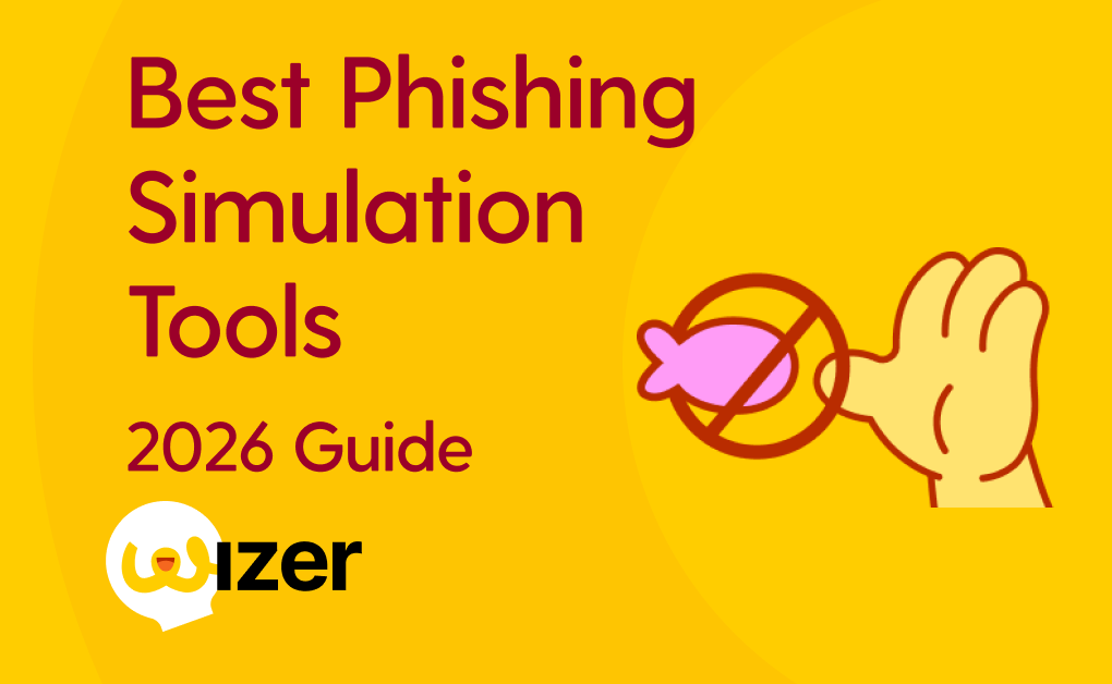 Best Phishing Simulation Tools 2026 Guide by Wizer
