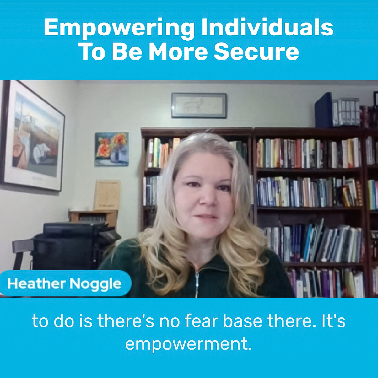 empowering individuals to be more secure